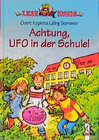 Buchcover Achtung, Ufo in der Schule!