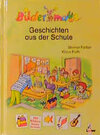 Buchcover Bildermaus-Geschichten aus der Schule