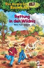Buchcover Das magische Baumhaus (Band 18) - Rettung in der Wildnis