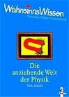 Buchcover Die anziehende Welt der Physik