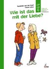 Buchcover Wie ist das mit der Liebe?