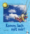 Buchcover Komm, lach mit mir!