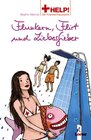 Buchcover Flunkern, Flirt und Liebesfieber (Band 3)