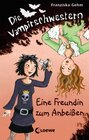 Buchcover Die Vampirschwestern (Band 1) - Eine Freundin zum Anbeißen