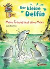 Buchcover Lesepiraten - Der kleine Delfin: Mein Freund aus dem Meer