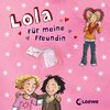 Buchcover Lola - Für meine Freundin