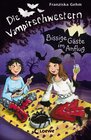 Buchcover Die Vampirschwestern (Band 6) - Bissige Gäste im Anflug
