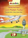 Buchcover Bildermaus - Geschichten vom Piloten Turbo