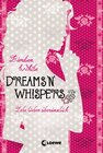 Buchcover Lebe lieber übersinnlich (Band 2) - Dreams 'n' Whispers