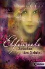 Buchcover Elfenseele – Zwischen den Nebeln