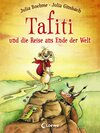 Buchcover Tafiti und die Reise ans Ende der Welt (Band 1)