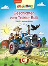 Buchcover Bildermaus - Geschichten vom Traktor Bulli