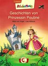 Buchcover Bildermaus - Geschichten von Prinzessin Pauline