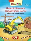 Buchcover Bildermaus - Geschichten vom Baggerführer Benni