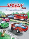Buchcover Speedy, das kleine Rennauto – Mit Vollgas auf Klassenfahrt