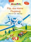 Buchcover Bildermaus - Flip, das kleine Flugzeug