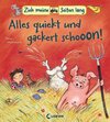 Buchcover Zieh meine Seiten lang - Alles quiekt und gackert schon!