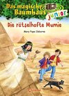 Buchcover Das magische Baumhaus junior (Band 3) - Die rätselhafte Mumie