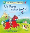 Buchcover Zieh meine Seiten lang - Alle Ritter reiten los!