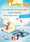Buchcover Lesetiger - Ich will dein Freund sein, lieber Eisbär!