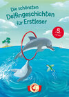 Buchcover Die schönsten Delfingeschichten für Erstleser