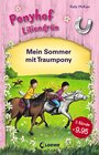 Buchcover Ponyhof Liliengrün (Band 4-6) - Mein Sommer mit Traumpony