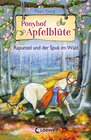 Buchcover Ponyhof Apfelblüte (Band 8) - Rapunzel und der Spuk im Wald