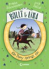 Buchcover Bulli & Lina (Band 3) - Ein Pony springt ein