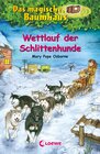 Buchcover Das magische Baumhaus (Band 52) - Wettlauf der Schlittenhunde