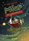 Buchcover Miep, der Außerirdische (Band 2) - Eine Krakete zum Geburtstag
