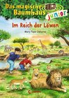 Buchcover Das magische Baumhaus junior (Band 11) - Im Reich der Löwen