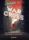 Buchcover Warcross (Band 2) - Neue Regeln, neues Spiel
