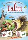 Buchcover Tafiti - Der Löwe mit dem Wackelzahn