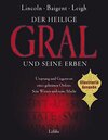 Buchcover Der Heilige Gral und seine Erben