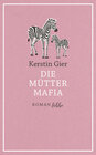 Buchcover Die Mütter-Mafia