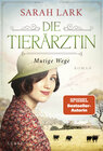 Buchcover Die Tierärztin - Mutige Wege