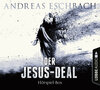 Buchcover Der Jesus-Deal - Teil 01-Teil 04