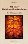 Buchcover Mit einer Alzheimer-Kranken leben