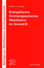 Buchcover Evangelische Kirchengeschichte Westfalens im Grundriss