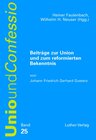 Buchcover Beiträge zur Unio und zum reformierten Bekenntnis