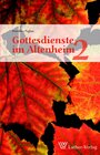 Buchcover Gottesdienste im Altenheim 2