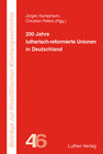 Buchcover 200 Jahre lutherisch-reformierte Unionen