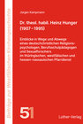 Buchcover Dr. theol. habil. Heinz Hunger (1907 – 1995)