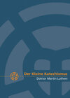 Buchcover Der Kleine Katechismus Dr. Martin Luthers