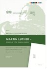 Buchcover Martin Luther- Ein Bild von einem Mann