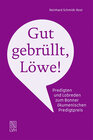 Buchcover Gut gebrüllt, Löwe!