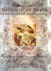 Buchcover Katholische Bildertheologie im Zeitalter von Gegenreformation und Barock