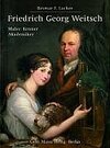 Buchcover Friedrich Georg Weitsch (Braunschweig 1758 - 1828 Berlin)