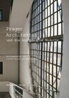 Buchcover Prager Architektur und die europäische Moderne