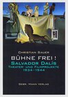 Buchcover Bühne frei! Salvador Dalís Theater- und Filmprojekte 1934 −1944
